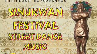 Sinukwan Festival Street Dance Music  Liningap neng Art Sampang [upl. by Clancy121]