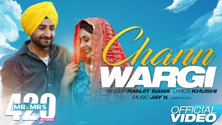 Chann Wargi Full Song  Ranjit Bawa  Mr amp Mrs 420 Returns  New Songs 2020  Lokdhun [upl. by Jolyn]