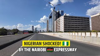 I Cant Believe This Is KENYA Nigerian Shocked By Nairobis Futuristic Expressway [upl. by Gatian]