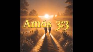 💫 ¿Andarán dos juntos si no estuvieren de acuerdo Dios labiblia versiculo feendios cristo [upl. by Ratib662]