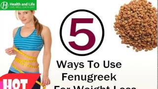 5 Ways To Use Fenugreek For Weight Loss  weight loss [upl. by Nannie]