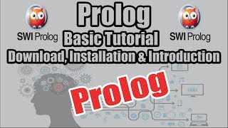 Prolog Basic Tutorial  Prolog Download Installation amp Introduction [upl. by Nylirad]