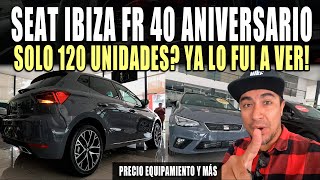 SEAT IBIZA FR 2024 🔴 VERSIÓN 40 ANIVERSARIO 🔥 [upl. by Anirav47]