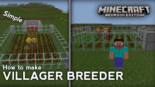 Minecraft Bedrock Infinite Villager Breeder 116120 Easy Build In Survival [upl. by Deegan]