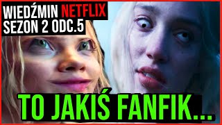 TO JEST JAKIŚ FANFIK  Wiedźmin NETFLIX s2 odc5  recenzja i komentarz Drwala [upl. by Gautea]