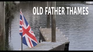 Fishing the Old Father Thames  Part 1 [upl. by Eitisahc355]