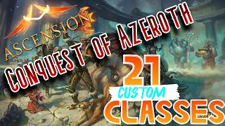 Conquest of Azeroth Trying out the classes  21 Custom Classes CoA Alpha [upl. by Petie952]