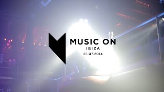 Music On  Amnesia Ibiza 25072014 [upl. by Wilda]