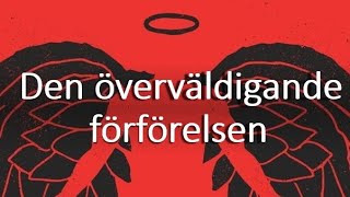 28 Den överväldigande förförelsen Den nya världsordningen  Sebastian Matula [upl. by Uzzial]