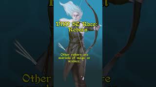 DnD 5E Race Reborn dnd5e halloween reborn dnd magic facts spookyseason [upl. by Ikcin]