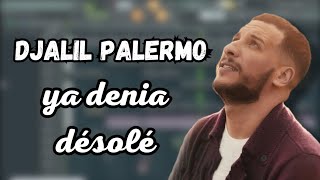 Djalil Palermo  Ya Denia Désolé Instrumental Rap Rai [upl. by Cost685]