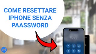 ✨Come Resettare liPhone Senza Password Metodo Facile e Veloce [upl. by Sylvester]