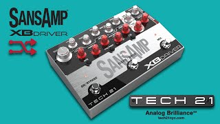 Tech 21 SansAmp XB Driver RunThru Preview [upl. by Darken]