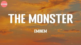 The Monster  Eminem Lyric Video [upl. by Enelcaj]