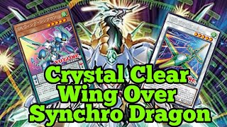 Crystal Clear Wing Over Synchro Dragon New Speedroid Support [upl. by Tarrant335]