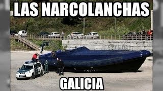 Las narcolanchas y planeadoras en Galicia reportaje  Aduanas SVA [upl. by Danielle160]