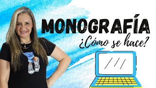 ✅ CÓMO HACER UNA MONOGRAFÍA DESDE CERO [upl. by Mozes]