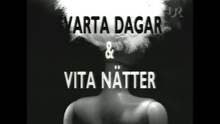 Svarta Dagar amp Vita Nätter E01 SVT 19961105 [upl. by Muna]