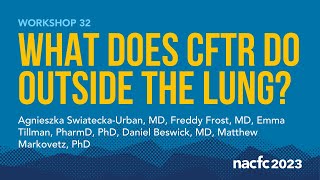 NACFC 2023  W32 What does CFTR do Outside the Lung [upl. by Tobiah]