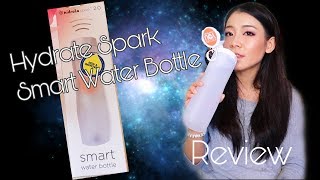 Hydrate Spark Smart Water Bottle Unboxing Setup and Review Water Bottle that Tracks Water Intake [upl. by Ytima]