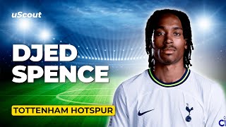 How Good Is Djed Spence at Tottenham Hotspur [upl. by Dnomhcir]