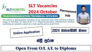 Sri Lanka Telecom New Vacancies 2024 October  SLT Job Application [upl. by Saffier]