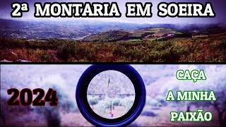 2ª MONTARIA EM SOEIRA  2024 [upl. by Orelee]