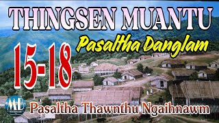 THINGSEN MUANTU PASALTHA DANGDAI Bung 1518 [upl. by Oznole]