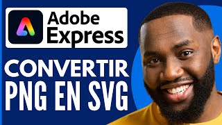 Comment Convertir Un PNG En SVG Sur Adobe Express  Nouveau 2024 [upl. by Roselin]