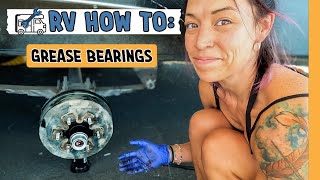 RV BEARING REPACK  HOW TO PROPERLY GREASE AND MAINTAIN YOUR RV BEARINGS  FULLTIME RV LIFE [upl. by Meehsar]