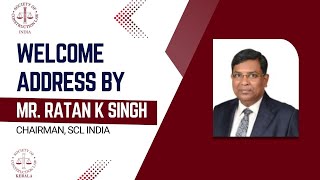 Welcome Address by Mr Ratan K Singh [upl. by Dela]