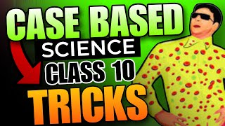 Class 10 science CASE BASED QUESTIONS tricks one shot 🔥 [upl. by Iclehc]