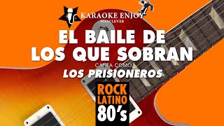 El baile de los que sobran 🕺 Los Prisioneros Versión 🎤 Karaoke [upl. by Misa]