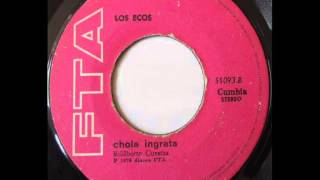 Los Ecos  Chola ingrata [upl. by Jeunesse]