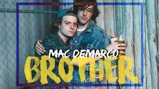 Mac DeMarco  Brother  Subtitulada al español  Lyrics [upl. by Tatiana]