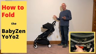 How to Fold the BabyZen YoYo 2 Stroller [upl. by Ambrosius140]