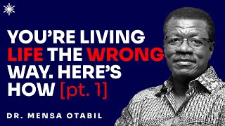 HOW TO FIGHT AND WIN THROUGH LIFES BATTLES PART 1  DR MENSA OTABIL [upl. by Isaac117]