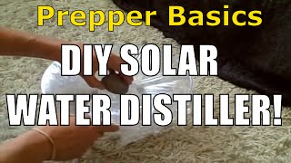 Prepper Basics DIY Solar Water Distiller [upl. by Nirmak]