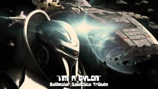 Im a Cylon  Battlestar Galactica Cylons melody [upl. by Navoj]