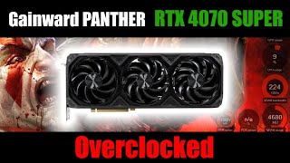 Gainward RTX 4070 SUPER Panther OC  Overclocked manually [upl. by Calendre]