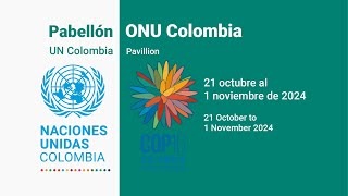 1 Nov Pabellón ONU Colombia COP 16  AUDIO ESPAÑOL [upl. by Einegue]