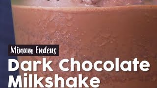 Dark Chocolate Milkshake [upl. by Siduhey80]