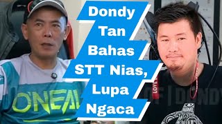 Dondy Tan Bahas STT Nias Lupa Ngaca [upl. by Violette]