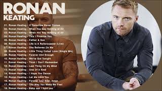 Ronan Keating Greatest Hits Full Album 2021  Ronan Keating Best Songs Playlist 2021 [upl. by Goody]