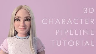 3D Character Workflow For Beginners Tutorial [upl. by Rolo]