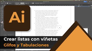 Crear listas de viñetas en Illustrator  Glifos y Tabulaciones [upl. by Arraeit875]