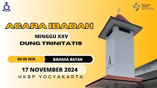 IBADAH MINGGU XXV DUNG TRINITATIS  0900 WIB  17 November 2024  Bahasa Batak [upl. by Knowles]