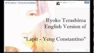 Lapit  Yeng Constantino English Version by Ryoko Terashima [upl. by Napra]