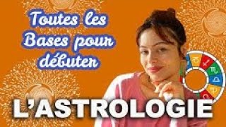 Débuter en astrologie [upl. by Meingoldas]