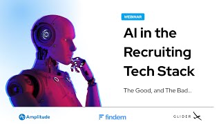 AI in the Recruiting Tech Stack The Good amp The Bad [upl. by Shih]